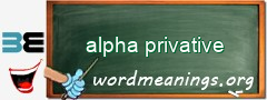 WordMeaning blackboard for alpha privative